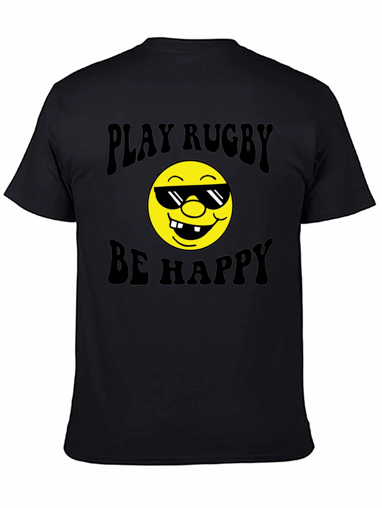 Play Rugby Be Happy T-Shirt