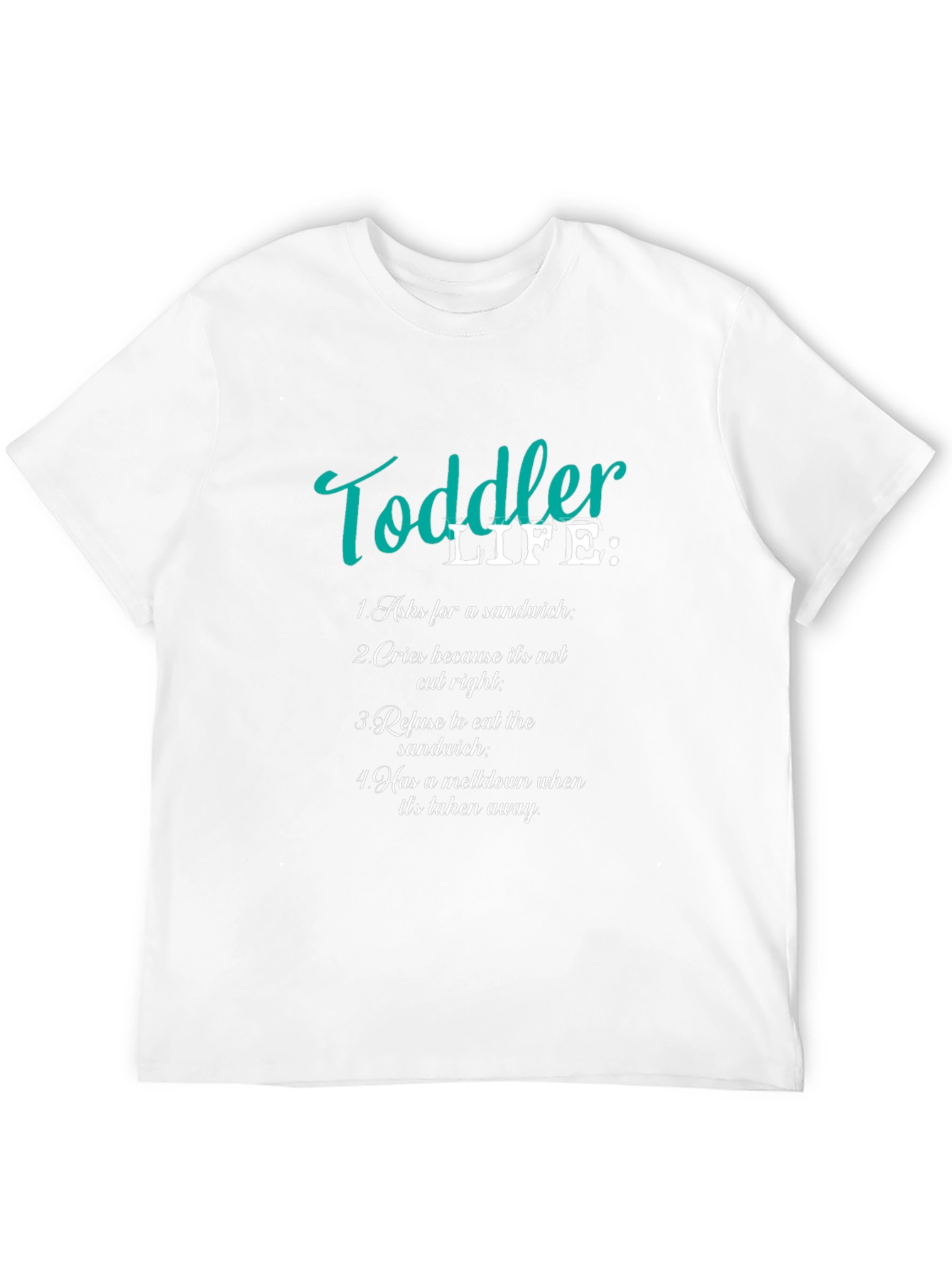 Toddler Life T-Shirt - Funny Parent Tee
