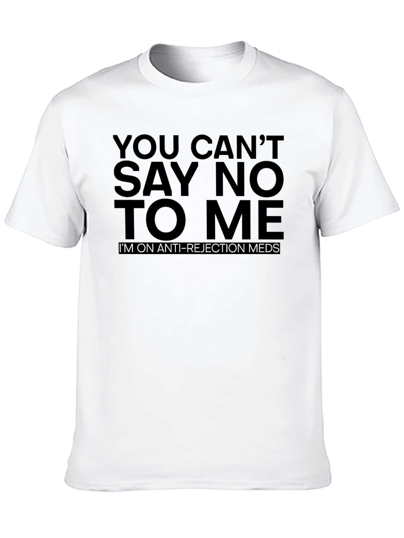 Funny Anti-Rejection Meds Black T-Shirt