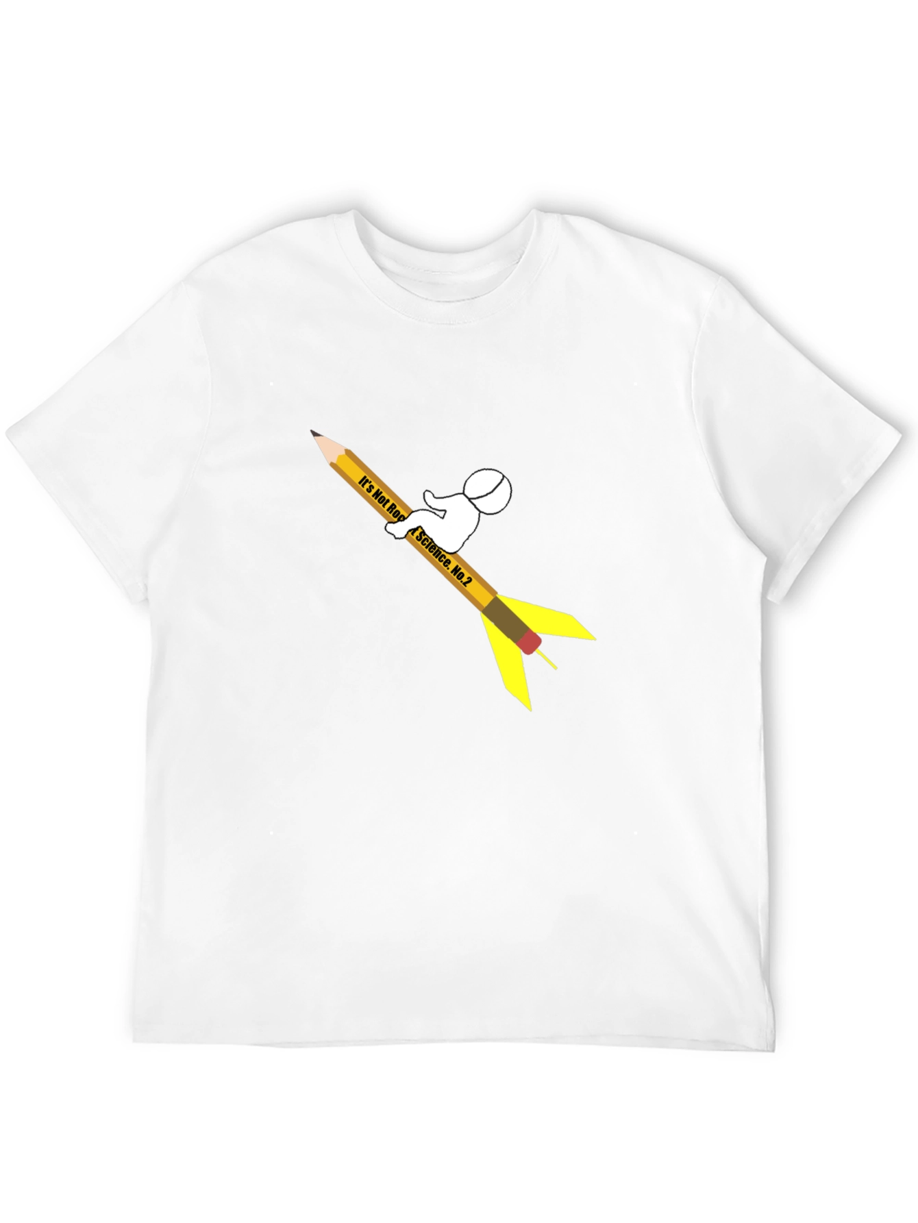Its Not Rocket Science T-Shirt