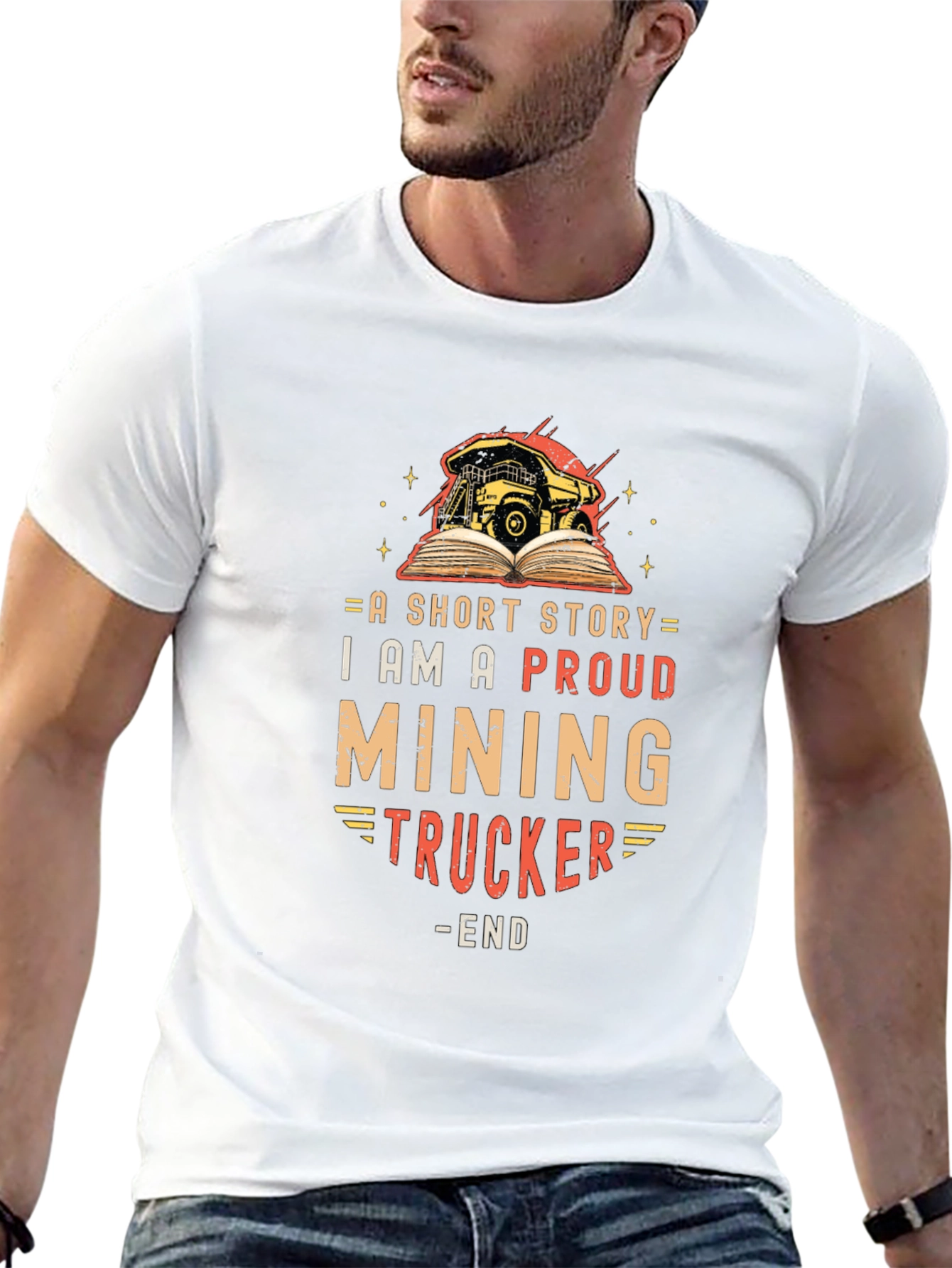 Proud Mining Trucker Short Story T-Shirt