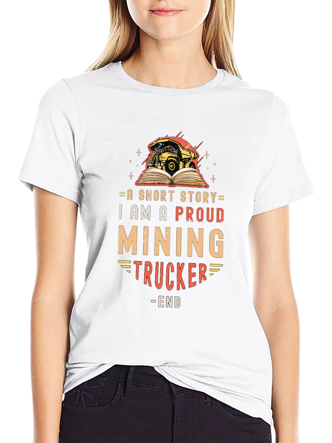 Proud Mining Trucker Short Story T-Shirt