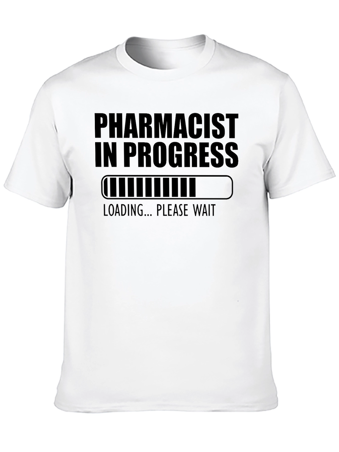Pharmacist in Progress T-Shirt - Loading...