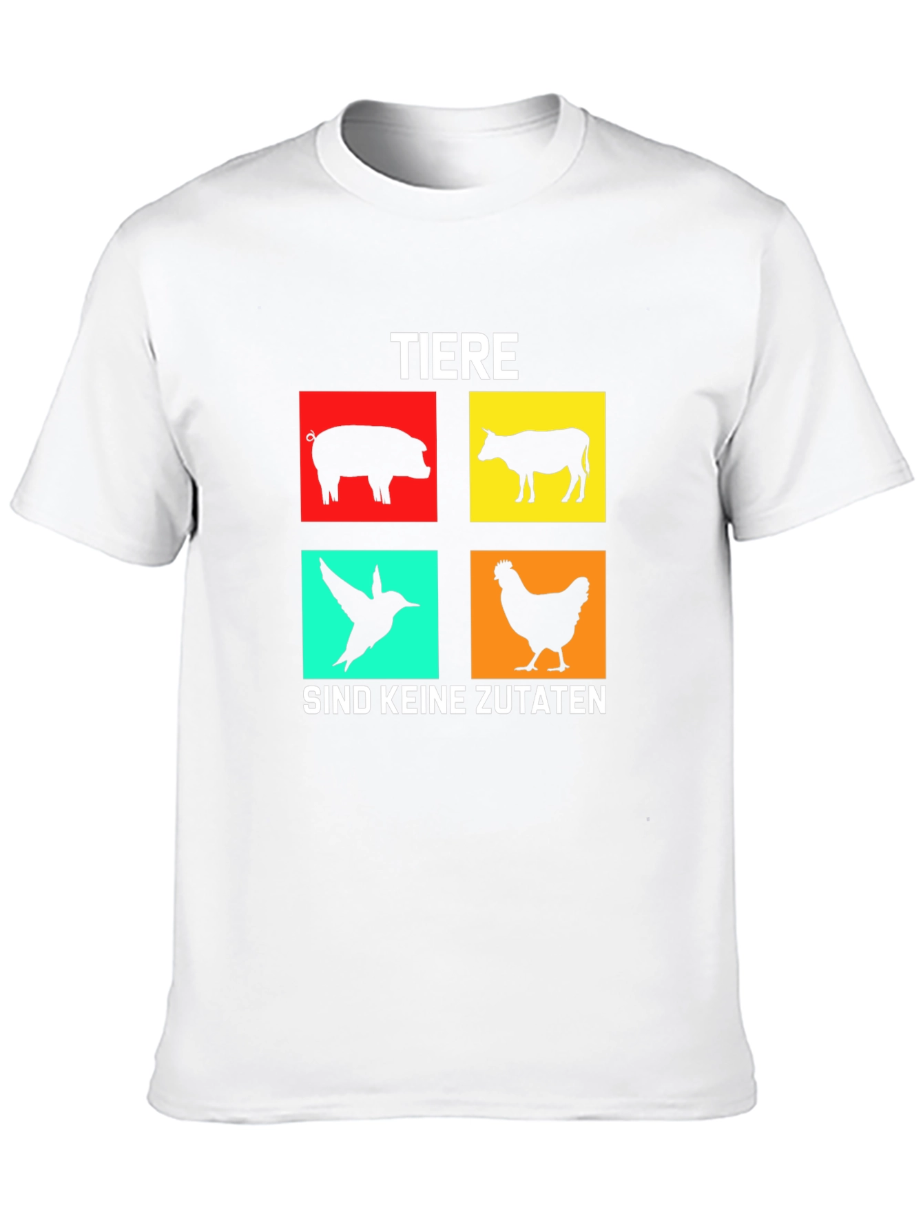 Vegan T-Shirt: Tiere Sind Keine Zutaten