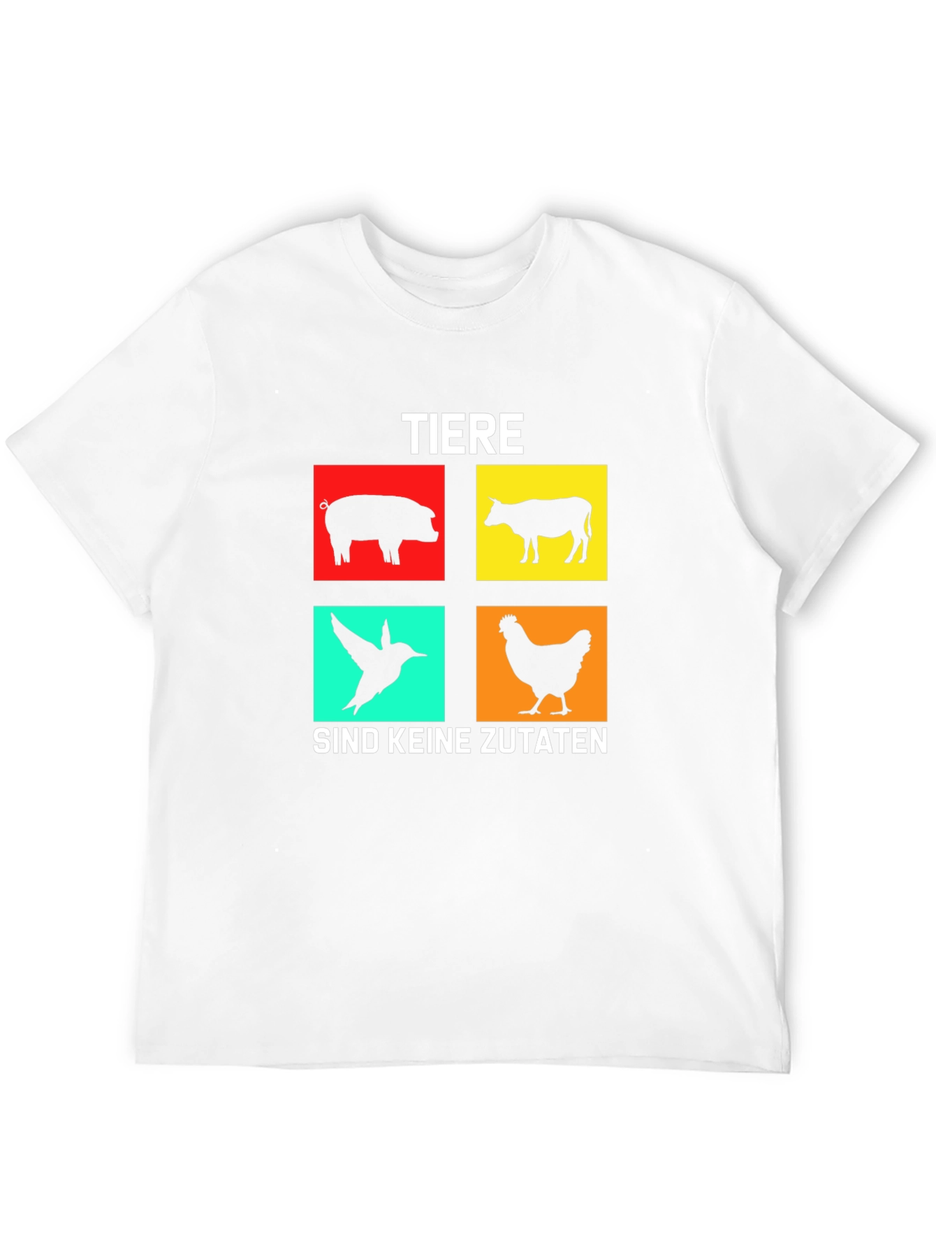 Vegan T-Shirt: Tiere Sind Keine Zutaten