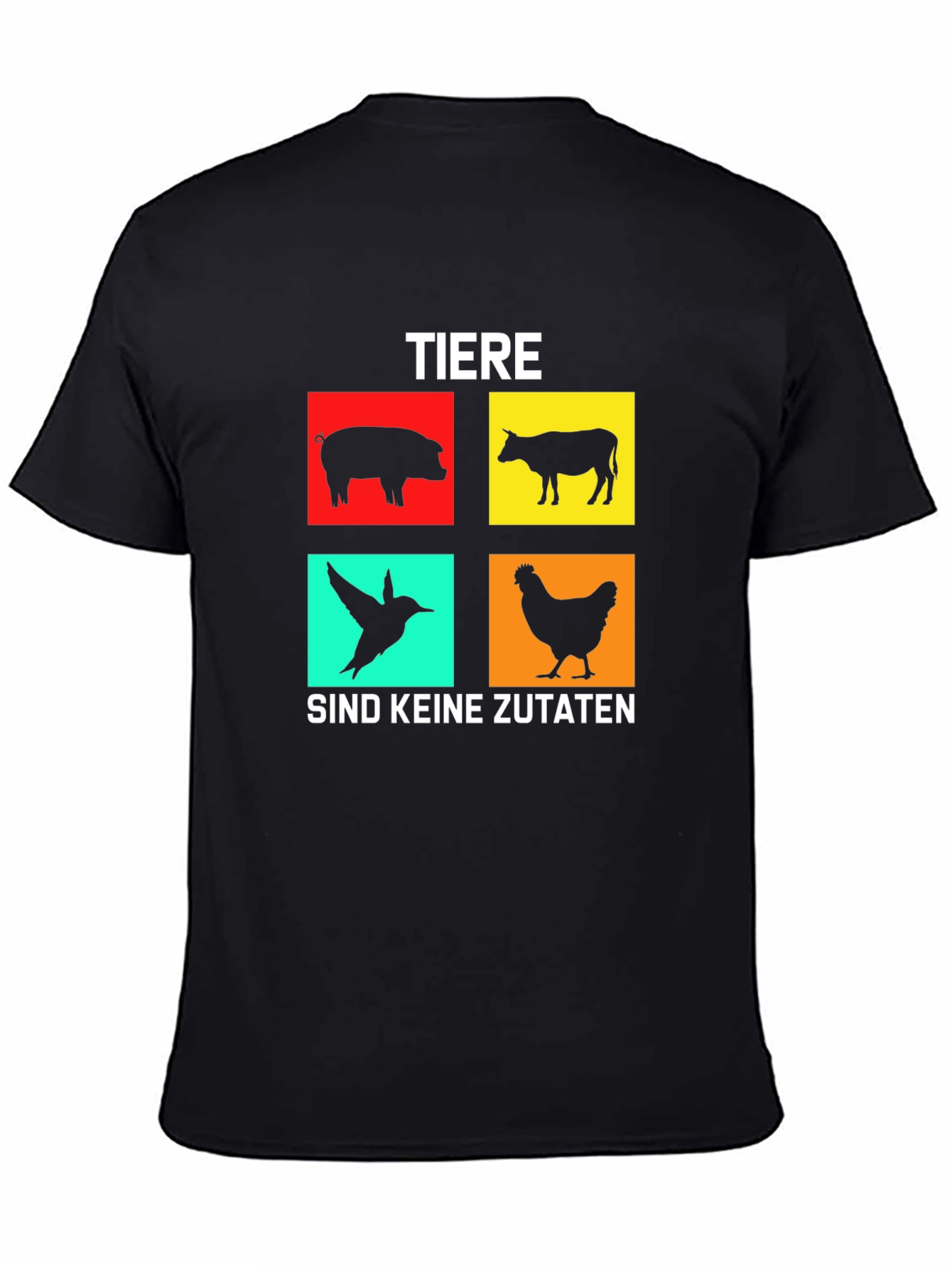 Vegan T-Shirt: Tiere Sind Keine Zutaten