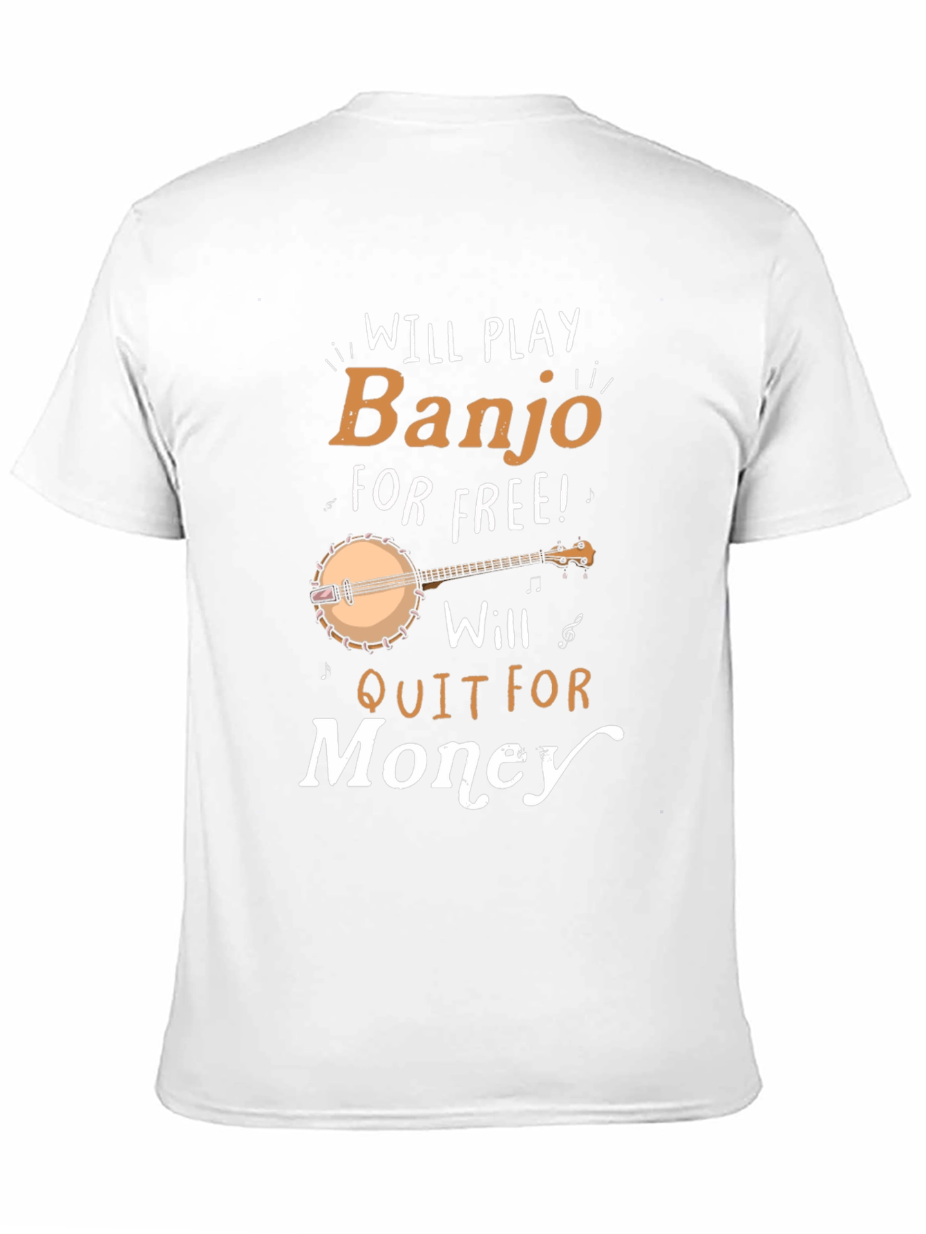Will Play Banjo for Free T-Shirt