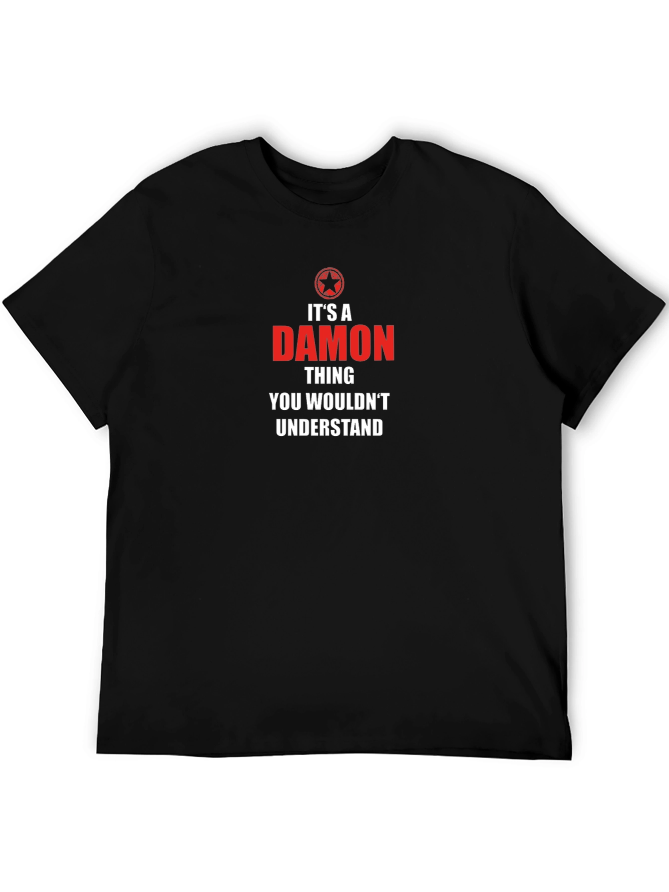 Its A Damon Thing T-Shirt - Personalized Name Tee