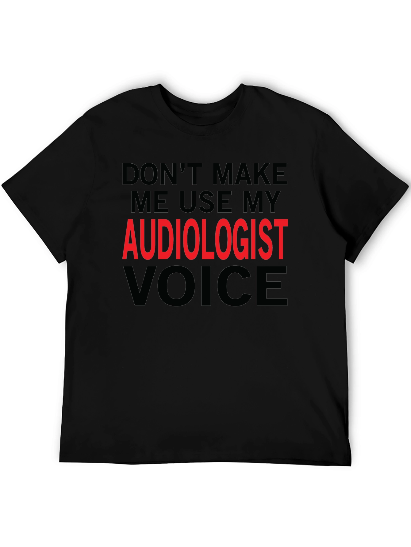 Audiologist Voice Funny Graphic T-Shirt