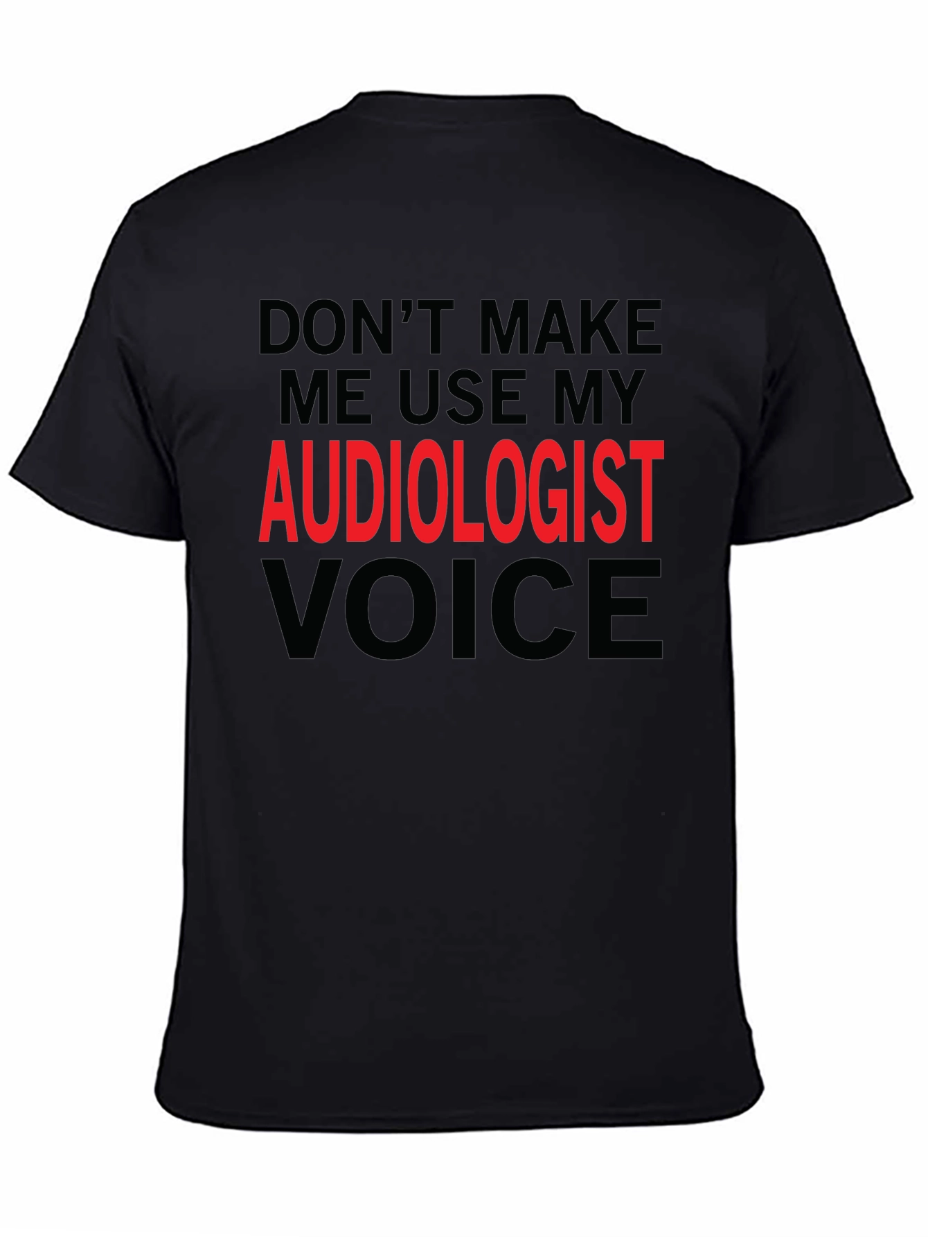 Audiologist Voice Funny Graphic T-Shirt