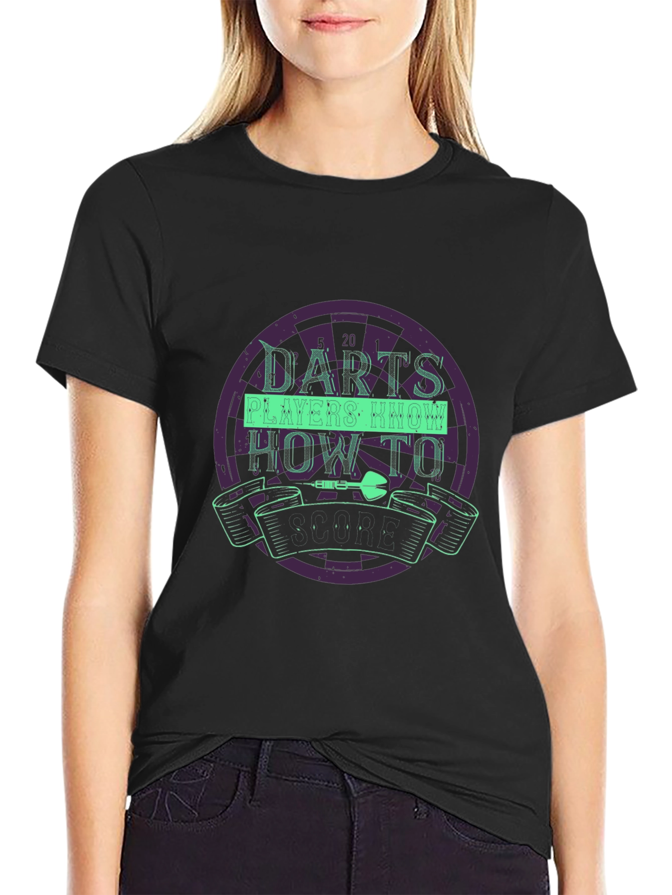 Darts Players Know How To Dart Black T-Shirt