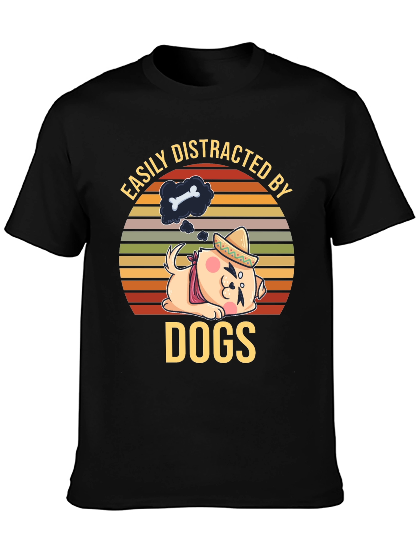 Easily Distracted By Dogs T-Shirt