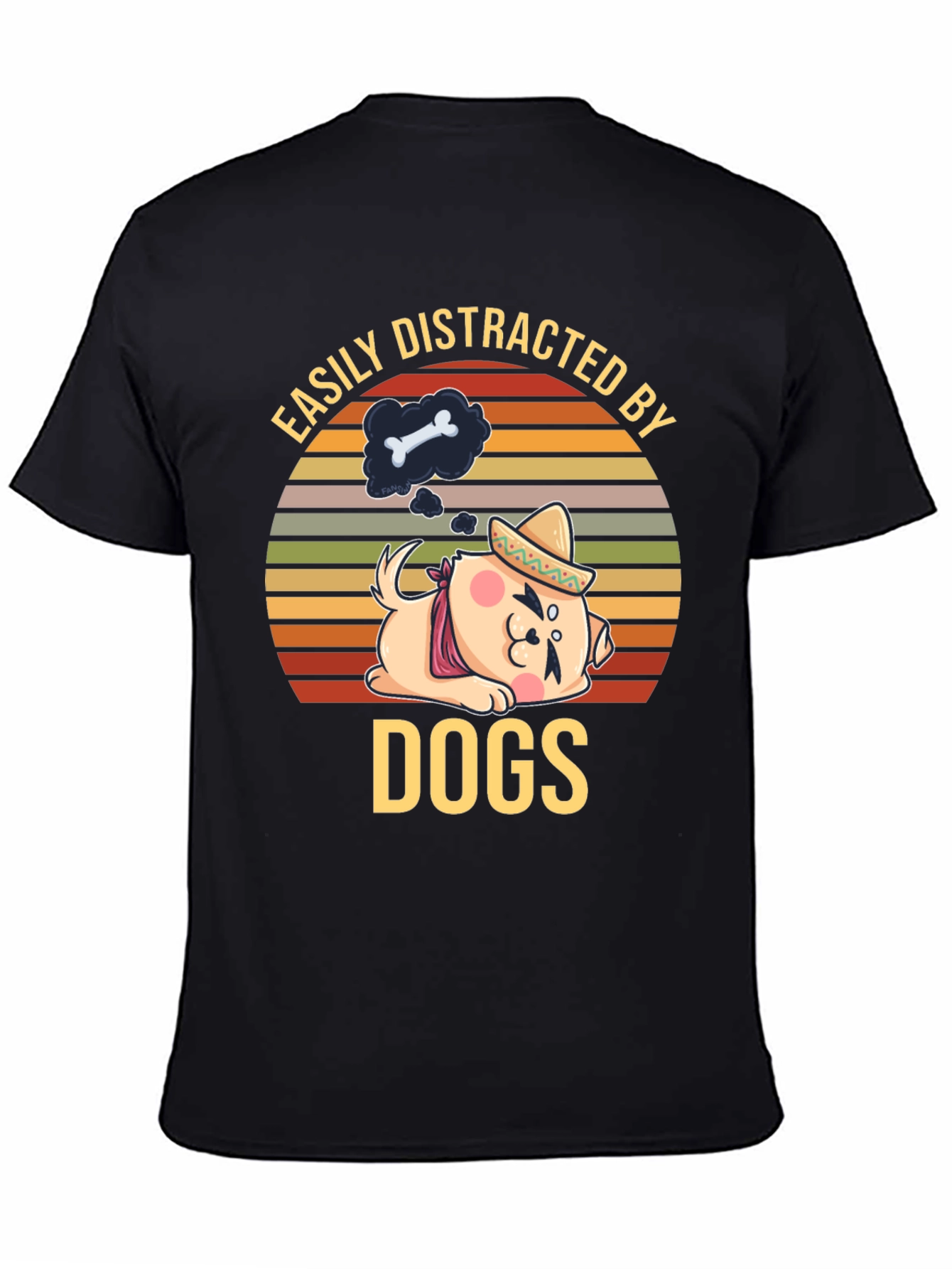 Easily Distracted By Dogs T-Shirt