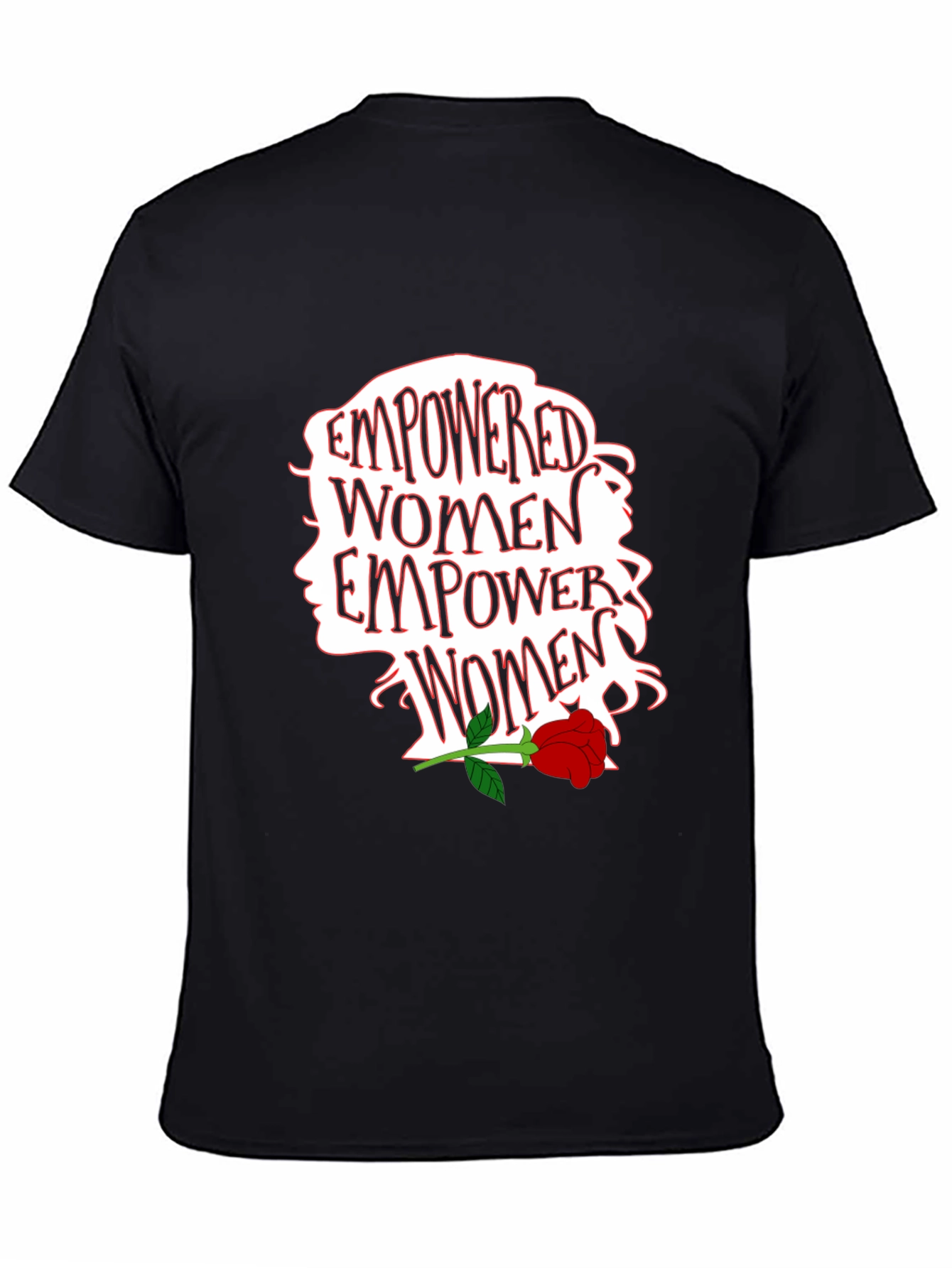 Empowered Women T-Shirt - Graphic Print Tee