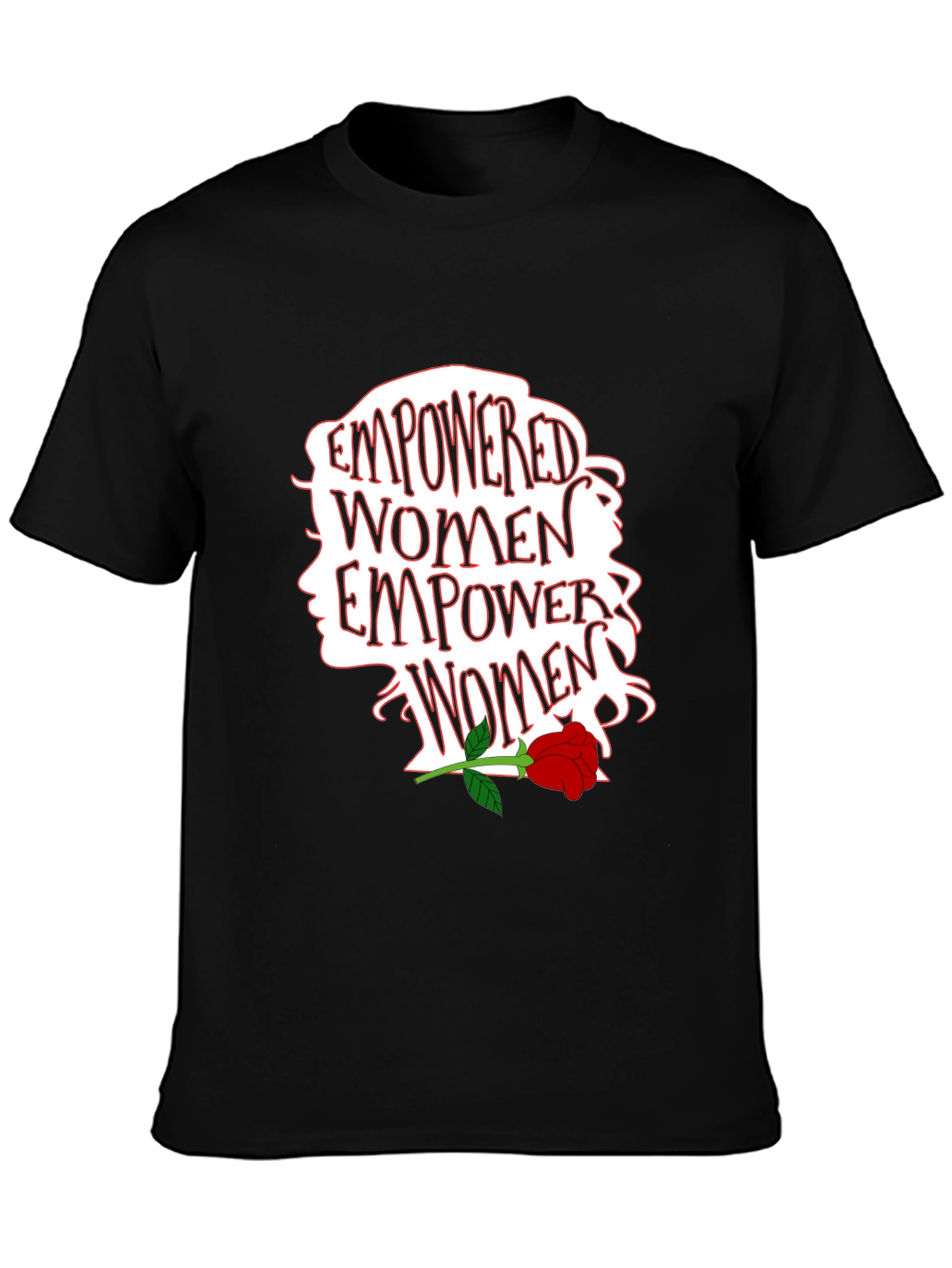 Empowered Women T-Shirt - Graphic Print Tee