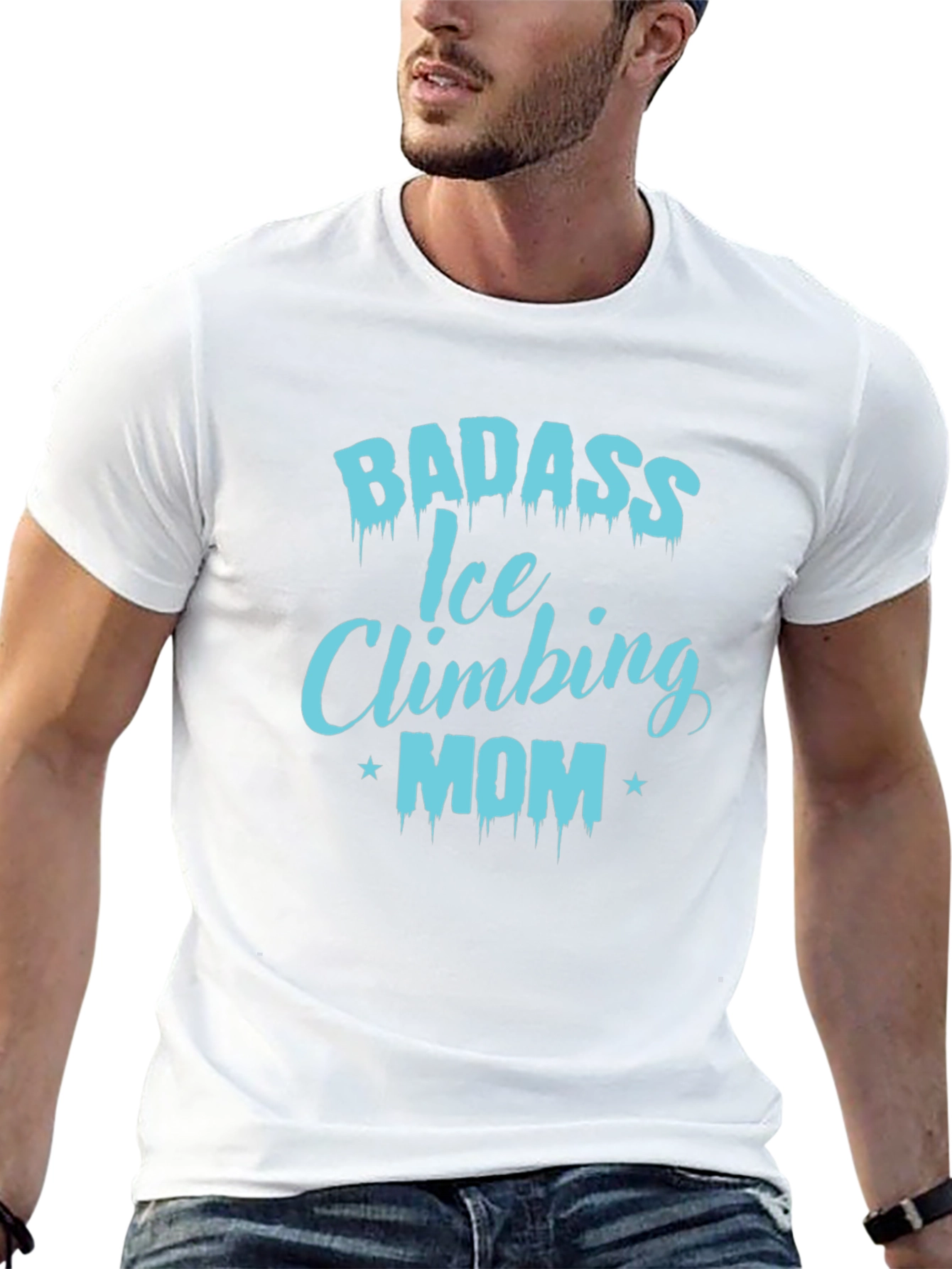 Badass Ice Climbing Mom T-Shirt