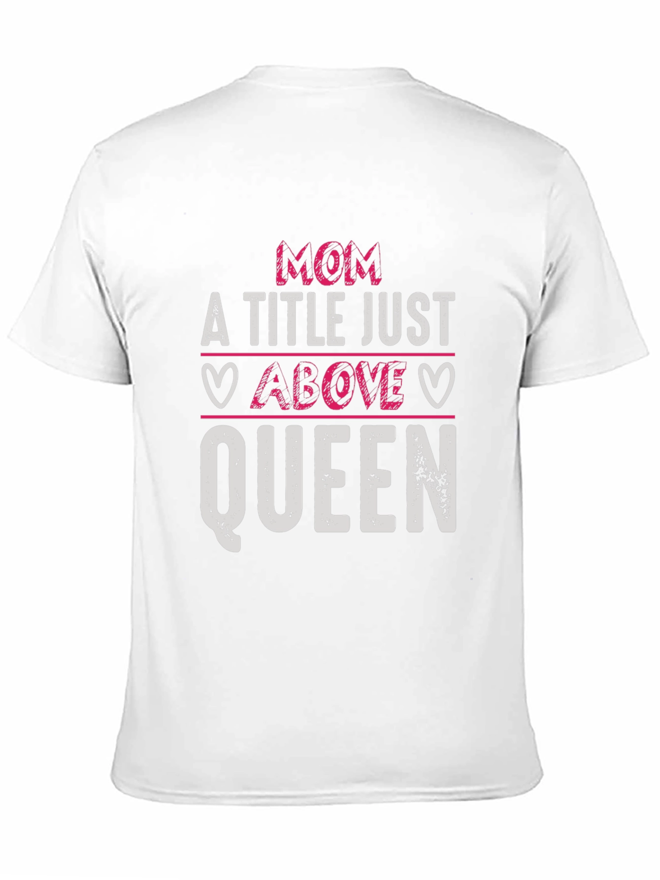 Mom Above Queen Graphic Tee