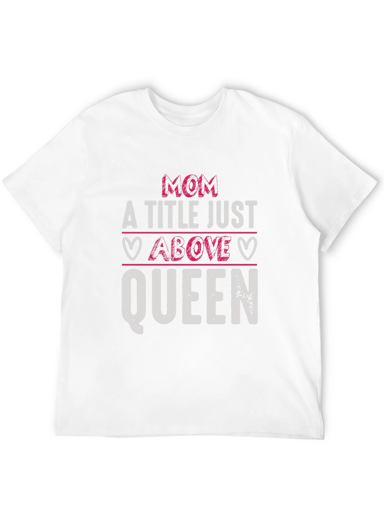 Mom Above Queen Graphic Tee