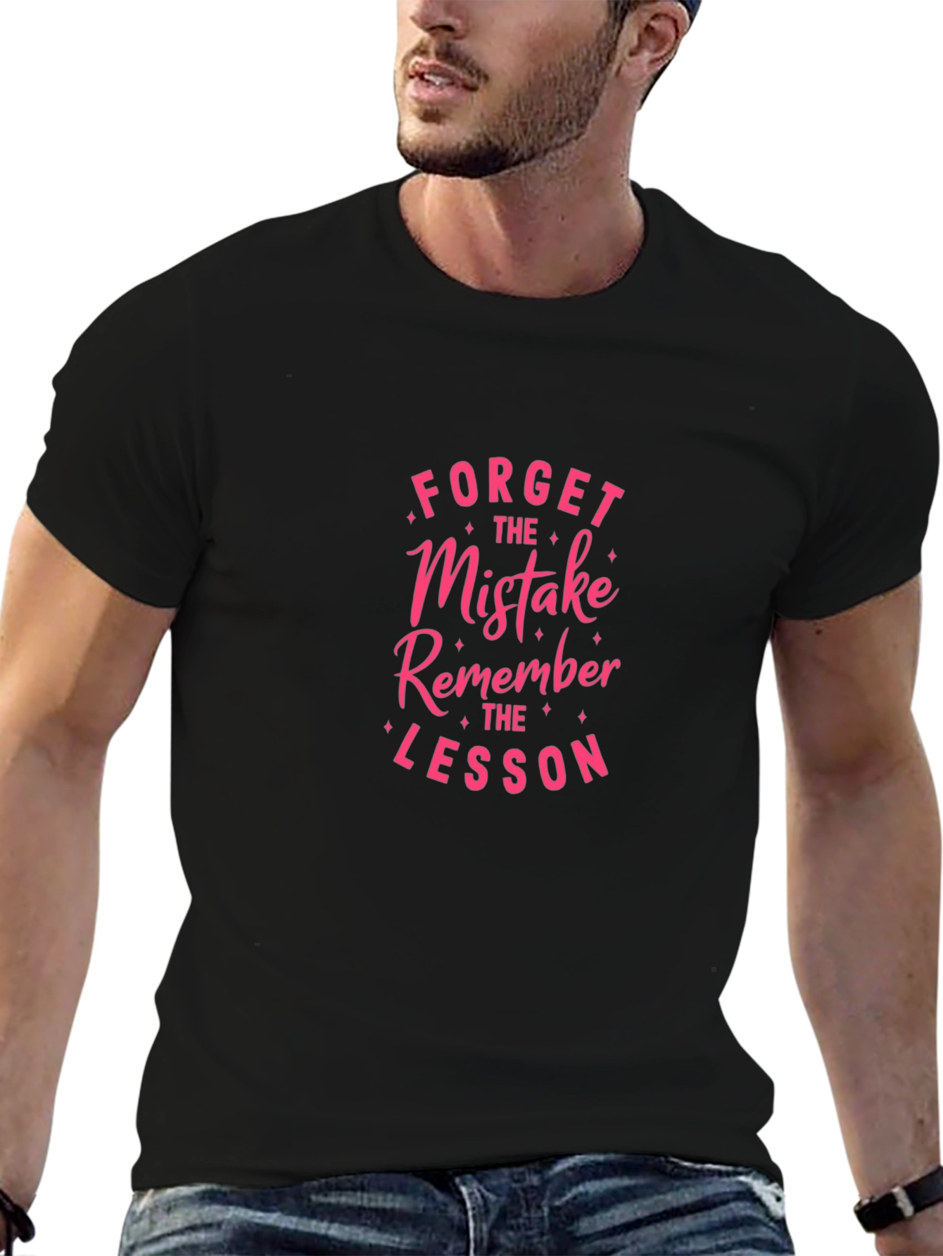 Forget the Mistake Remember the Lesson T-Shirt