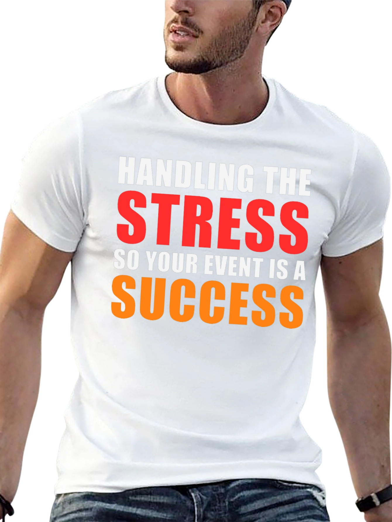 Event Planner Stress Success T-Shirt