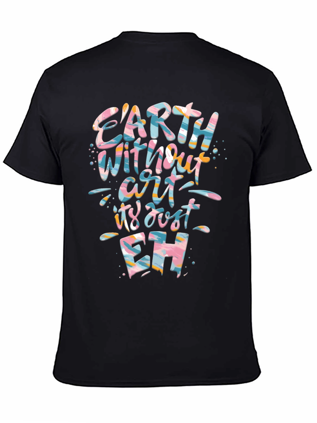 Earth Without Art Black Graphic Tee