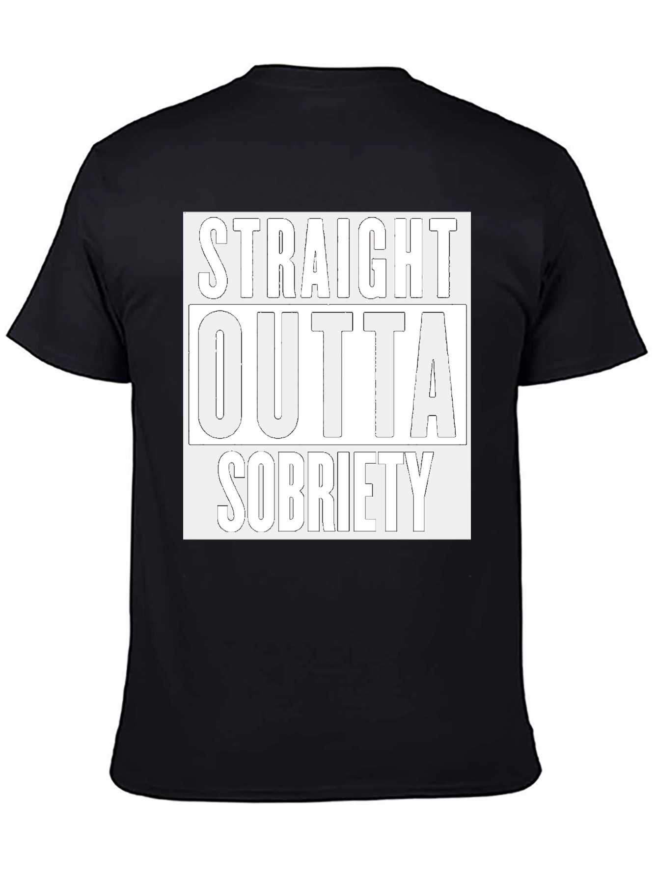 Straight Outta Sobriety Black T-Shirt