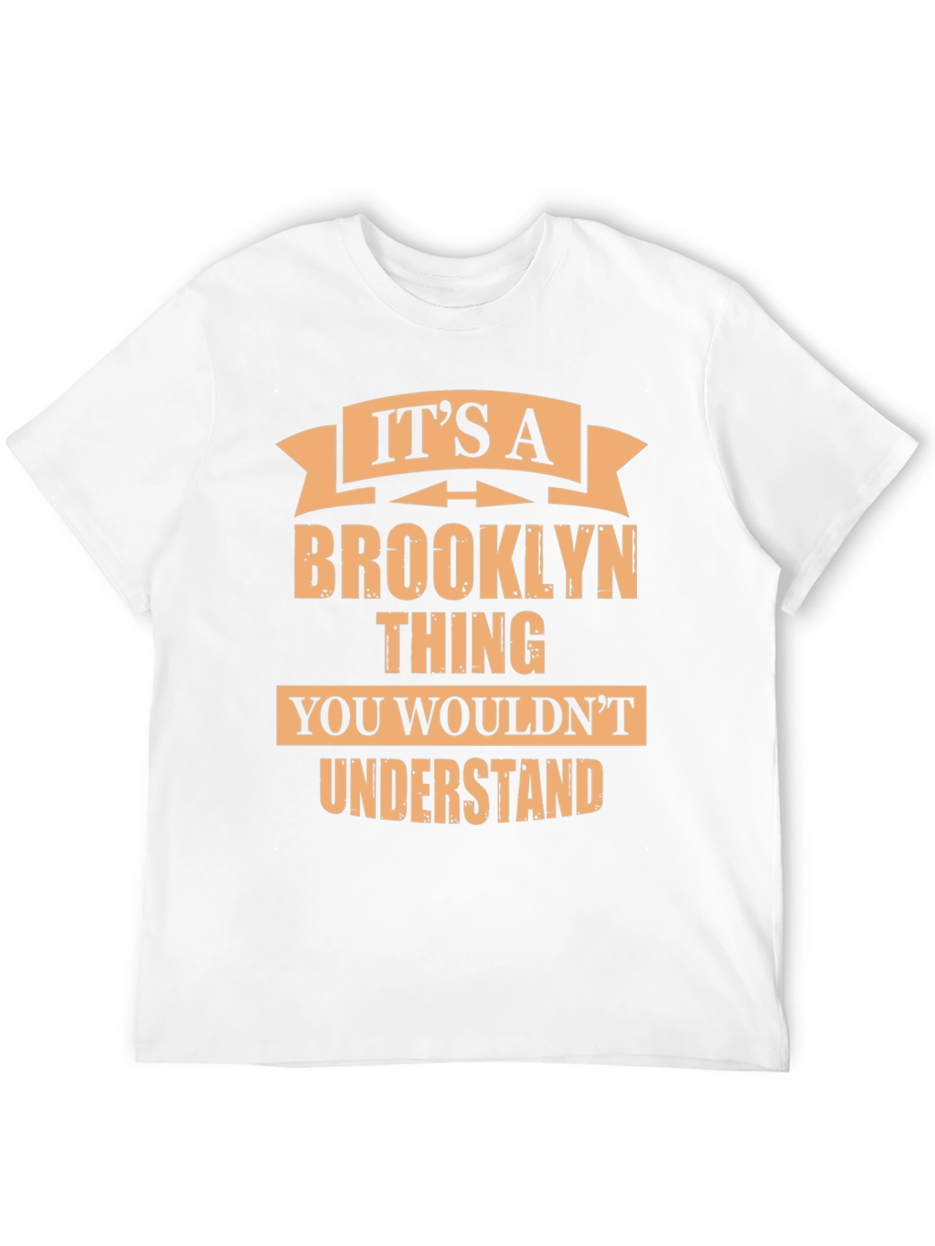 Its a Brooklyn Thing Mens T-Shirt