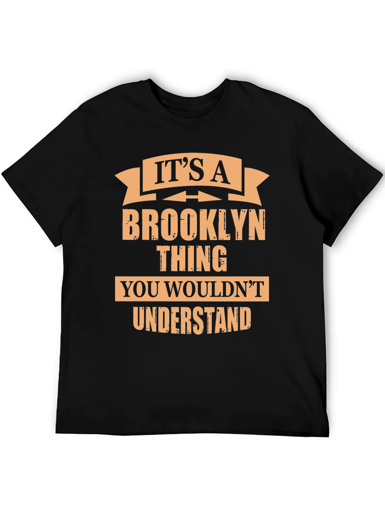 Its a Brooklyn Thing Mens T-Shirt