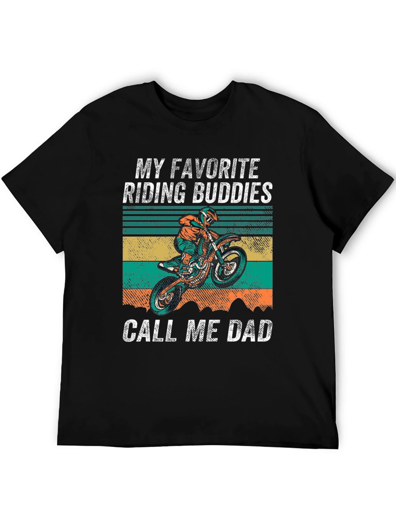 My Favorite Riding Buddies T-Shirt Dad