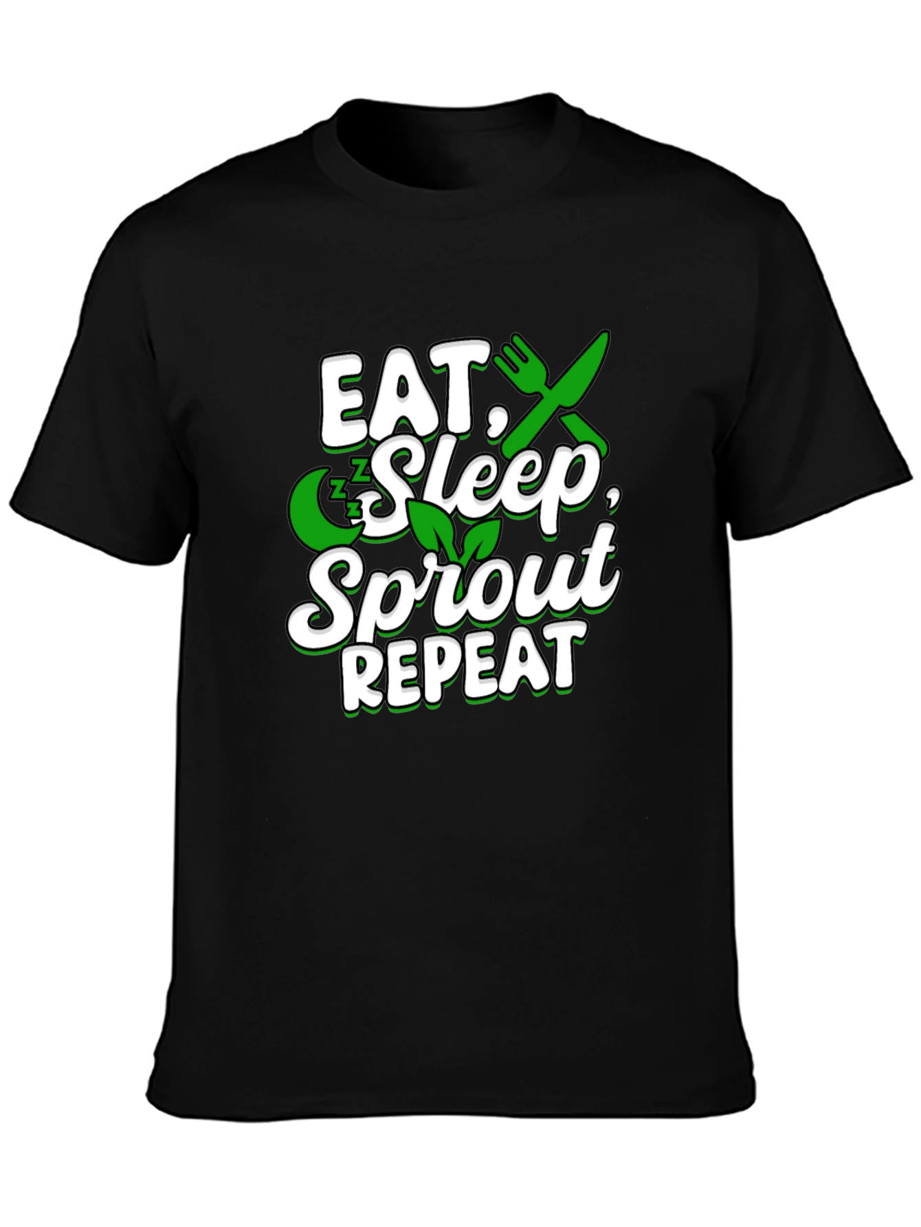 Eat Sleep Sprout Repeat Graphic T-Shirt