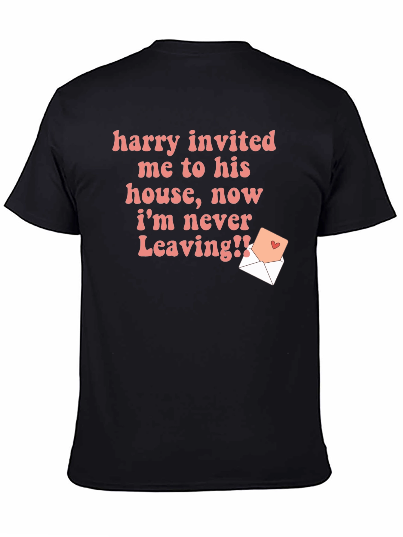 Harry Invited Me T-Shirt Funny Novelty Tee