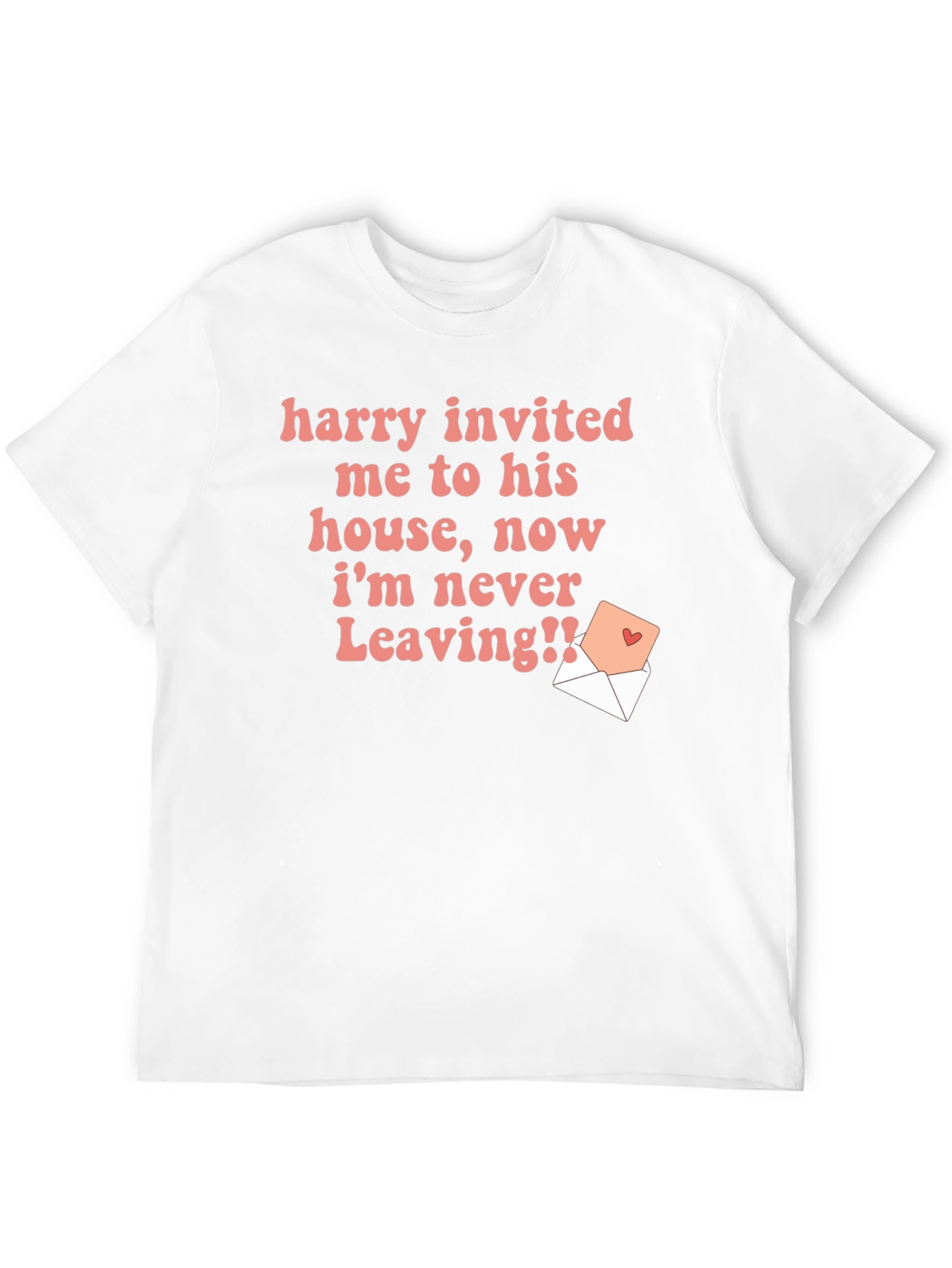 Harry Invited Me T-Shirt Funny Novelty Tee