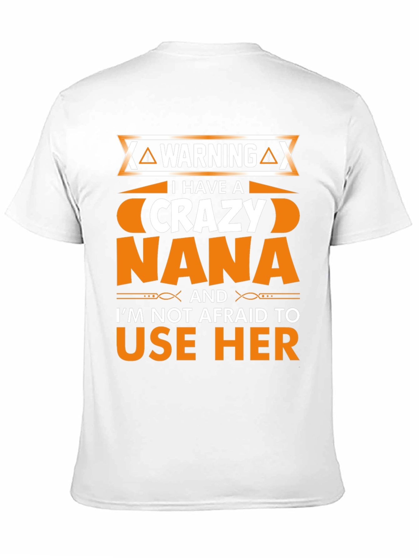 Warning Crazy Nana Graphic T-Shirt