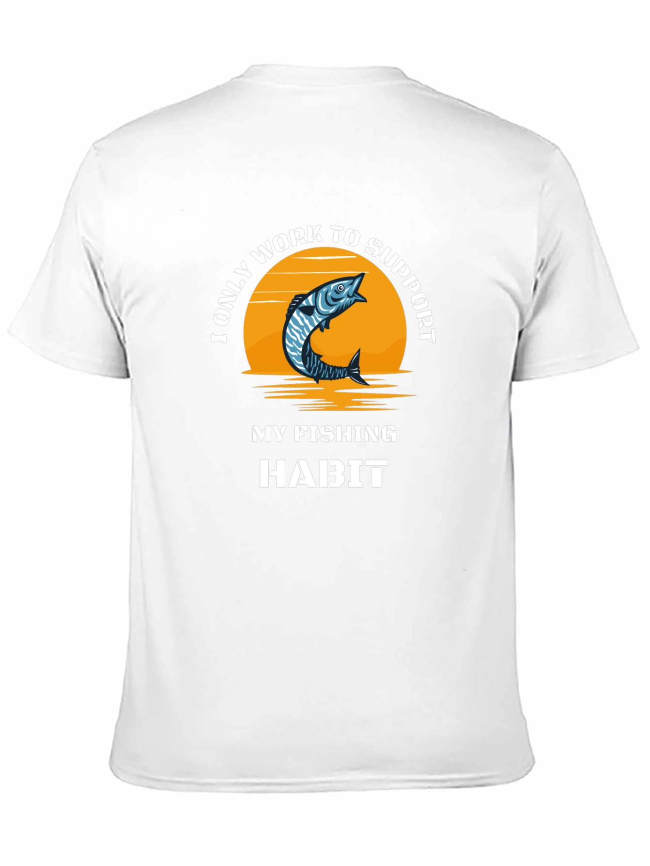 Fishing Habit T-Shirt