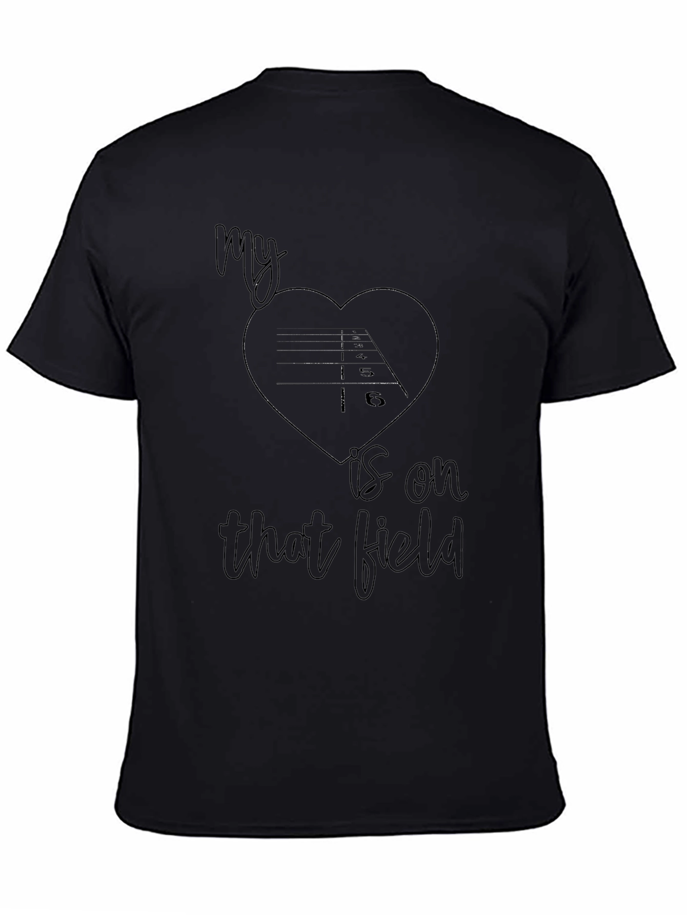 My Heart is on That Field T-Shirt