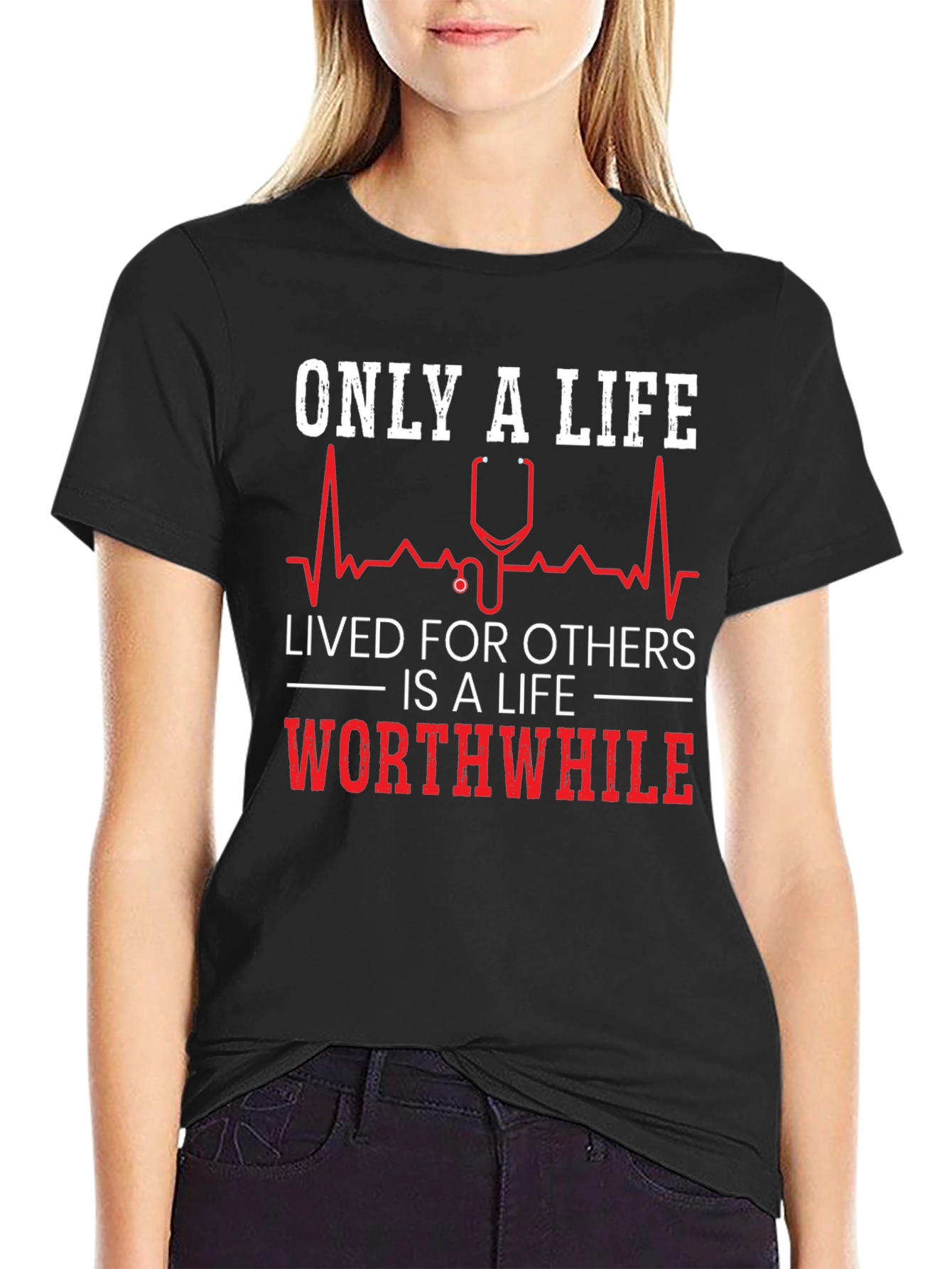 Only a Life Lived for Others Graphic Tee