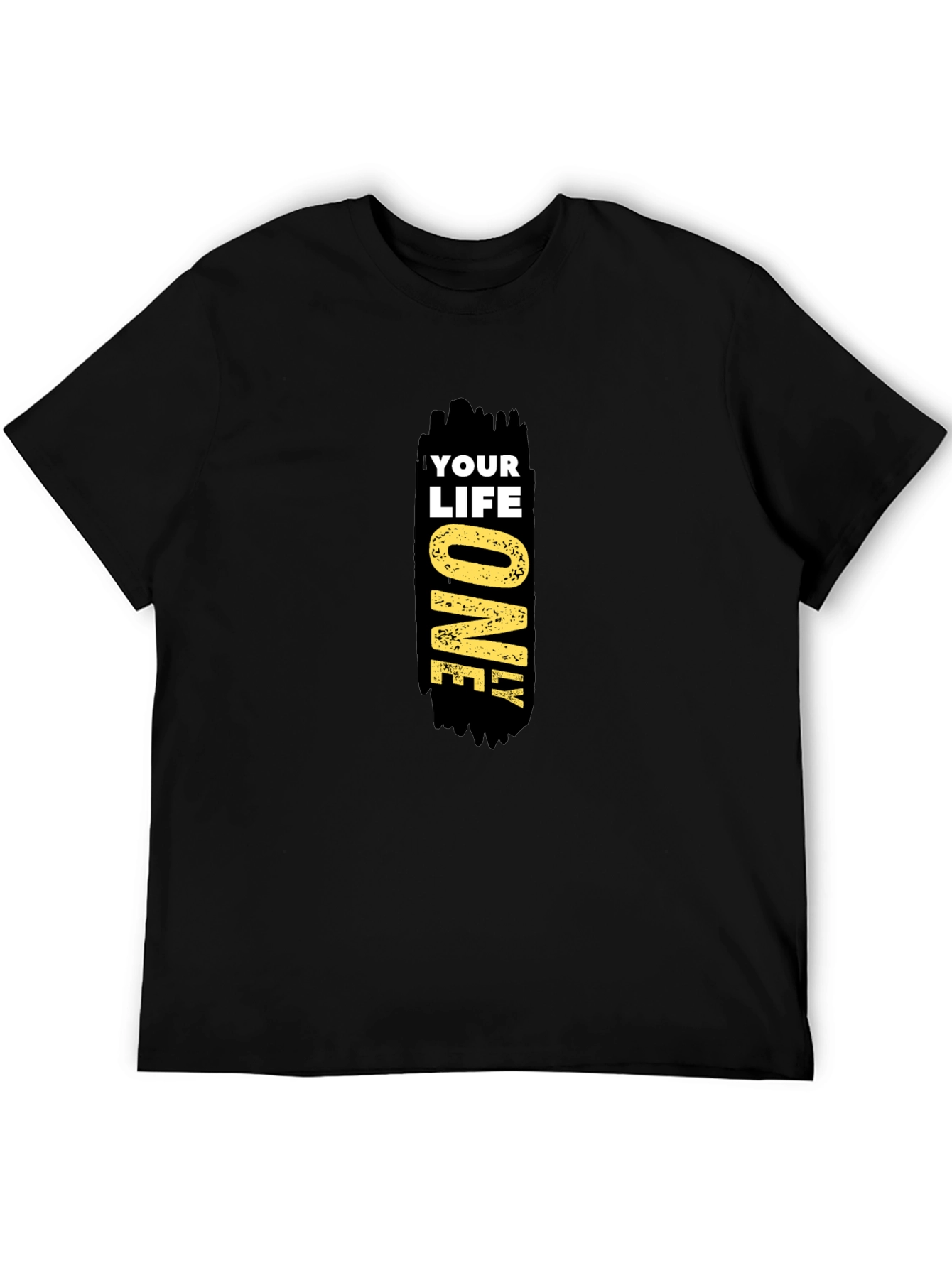Your Life Only Black Graphic Tee