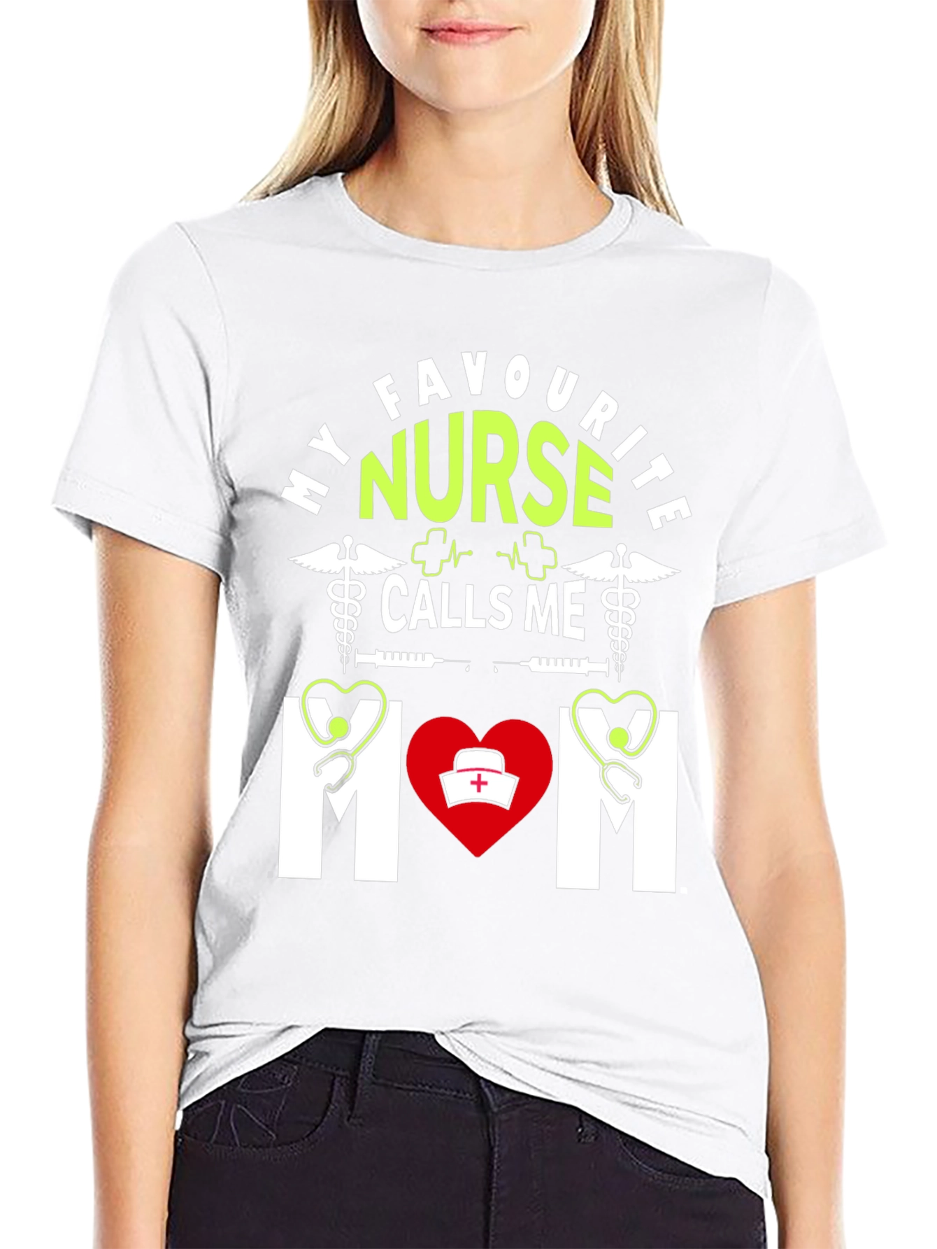 My Favourite Nurse Calls Me Mom T-Shirt