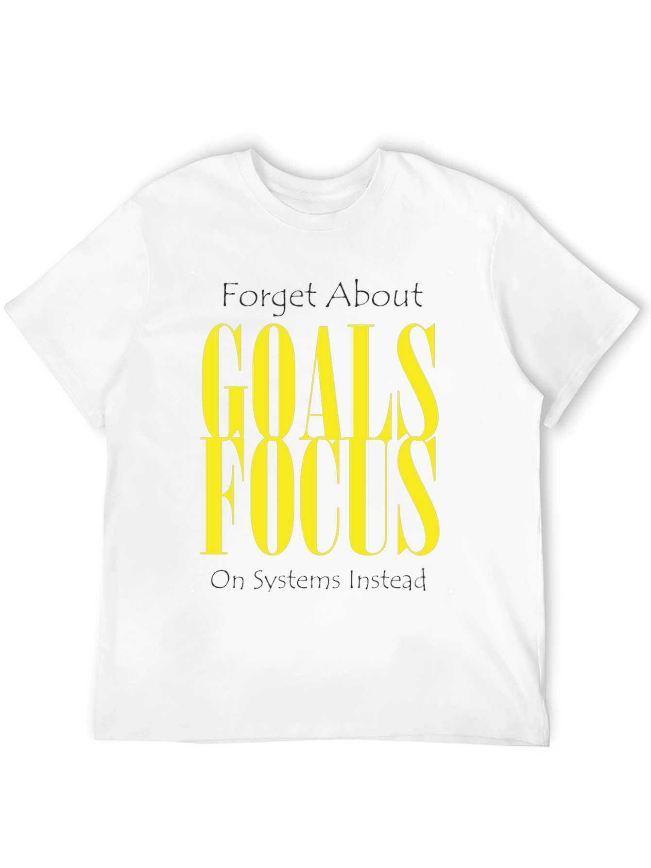 Goals Focus Graphic T-Shirt