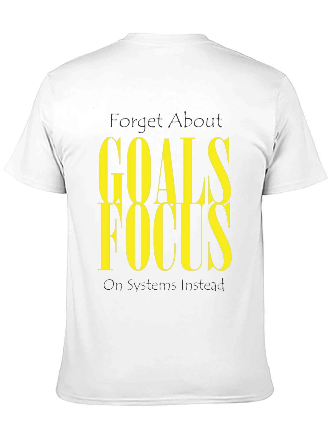 Goals Focus Graphic T-Shirt