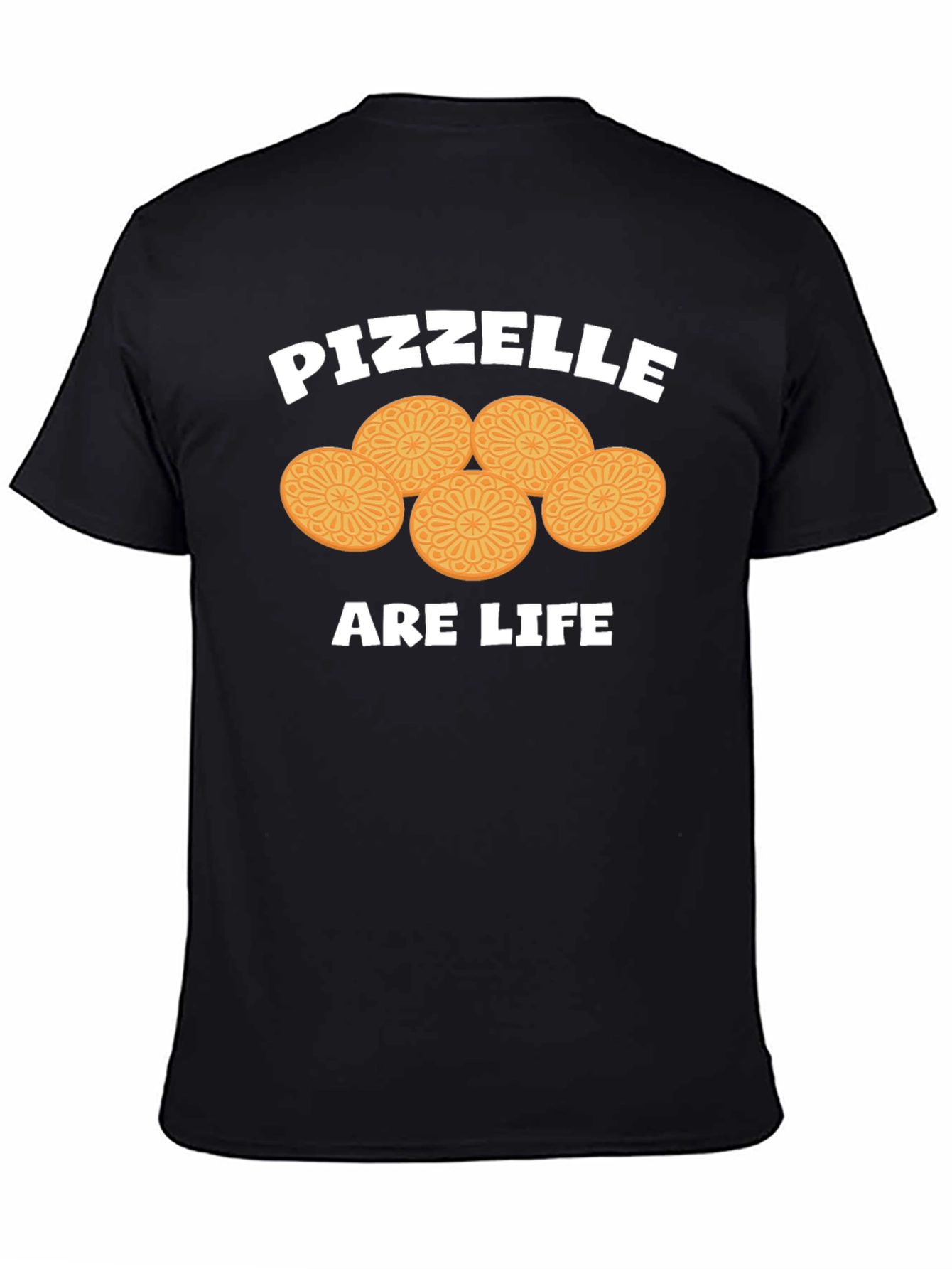 Pizzelle are Life T-Shirt -  Unique Italian Cookie Tee
