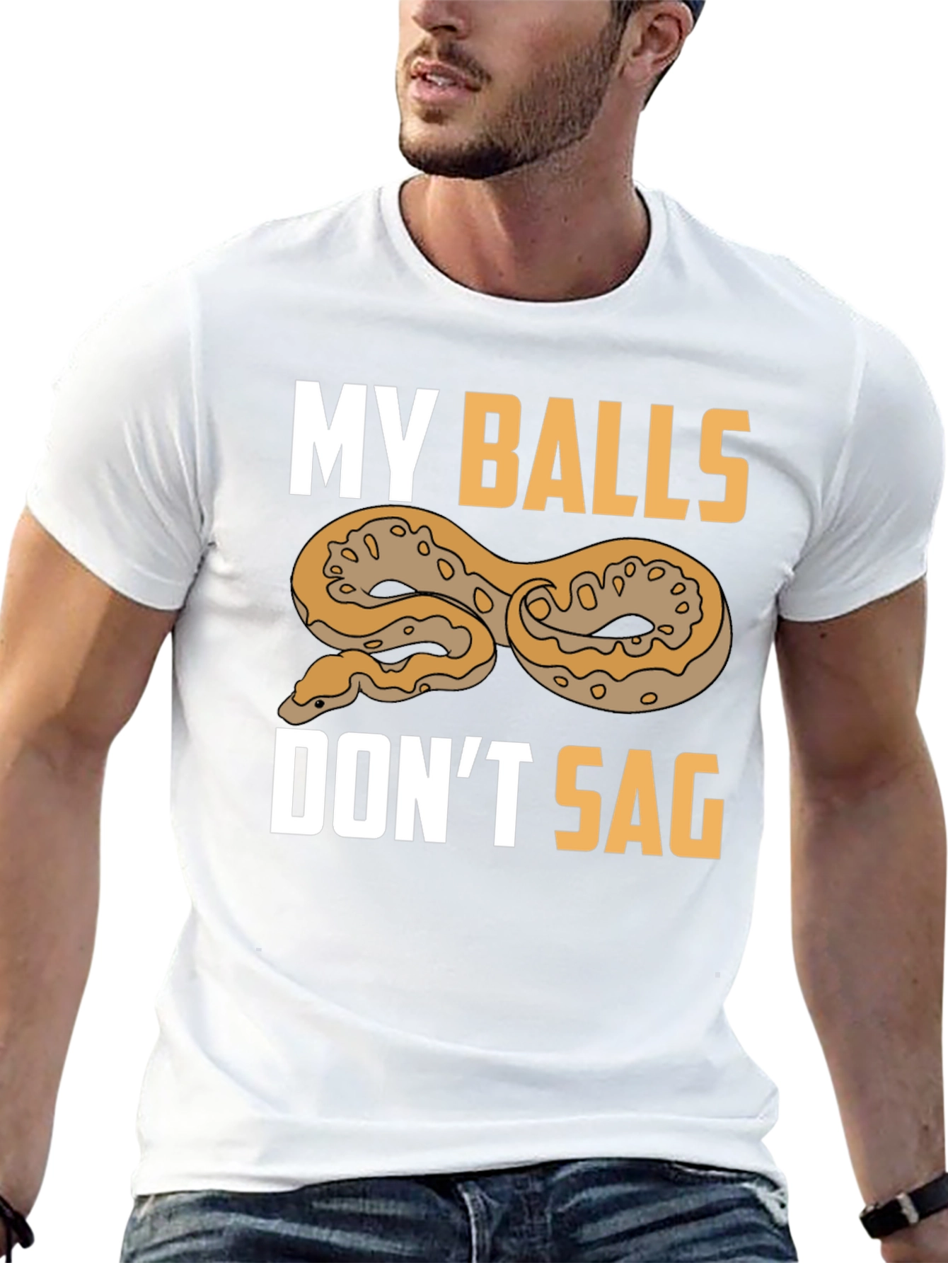 Funny My Balls Dont Sag Snake T-Shirt
