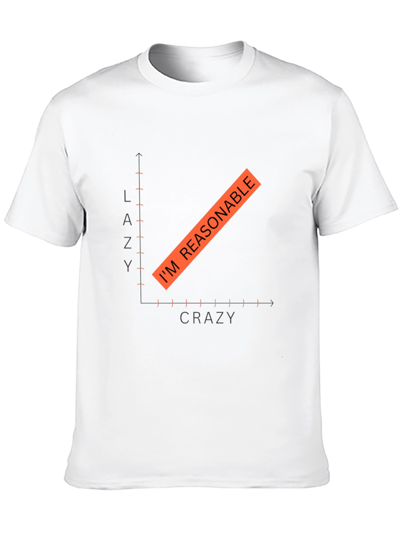 Im Reasonable T-Shirt - Funny Graph Tee