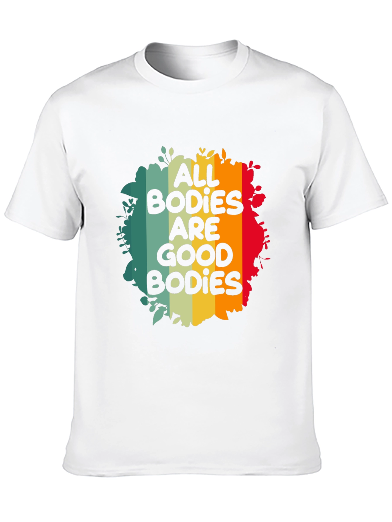 All Bodies Are Good Bodies Graphic Tee