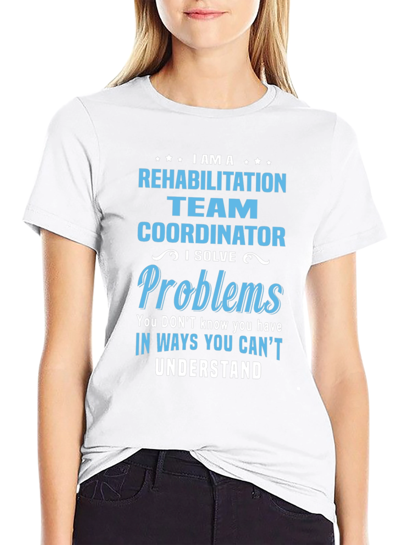 Rehabilitation Team Coordinator T-Shirt