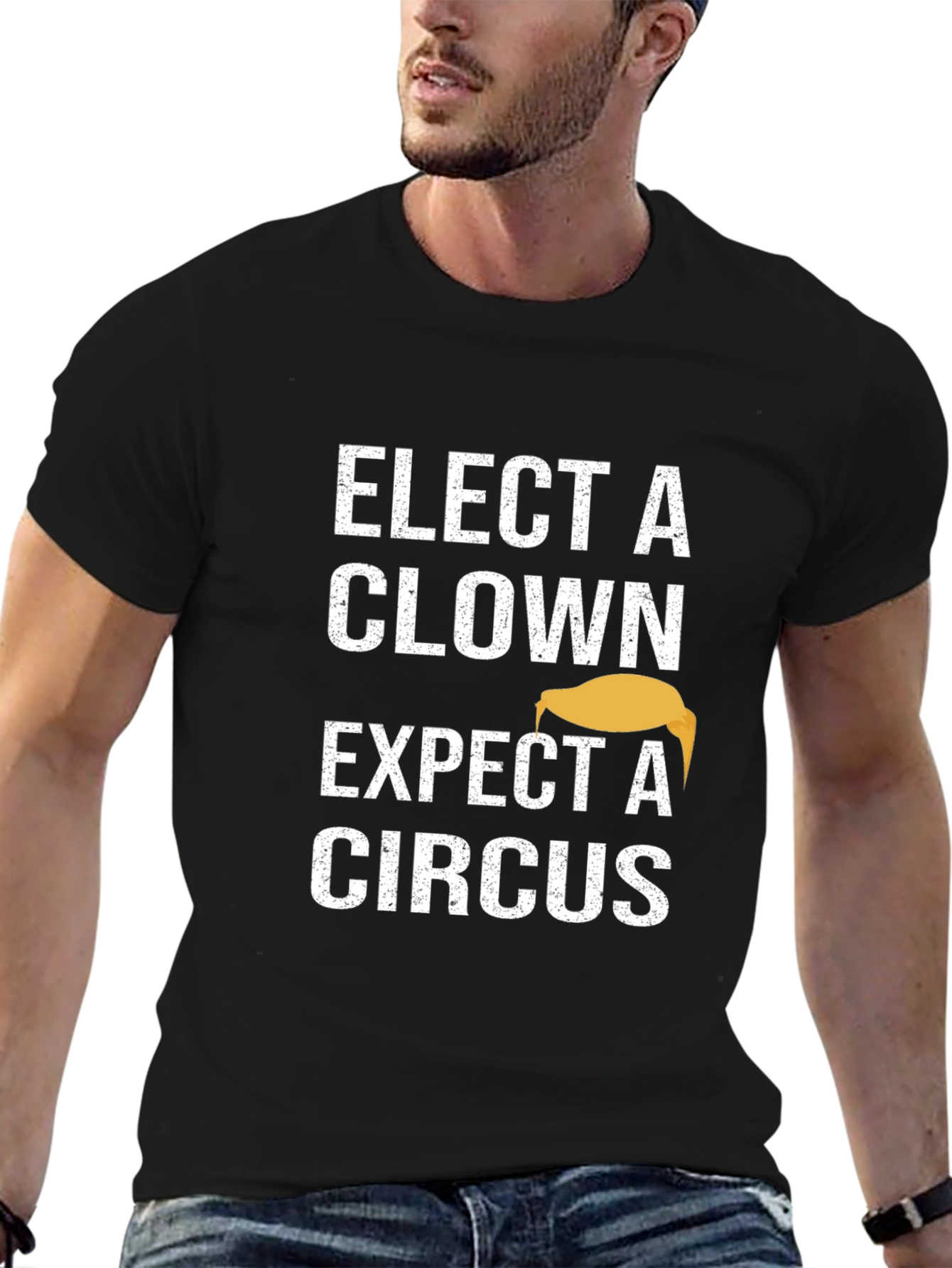 Elect a Clown Expect a Circus Graphic Tee