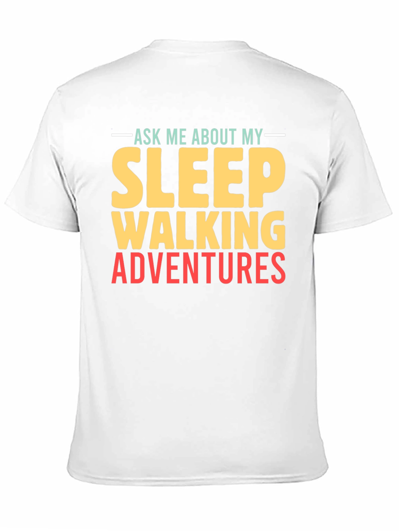 Sleepwalking Adventures Graphic Tee