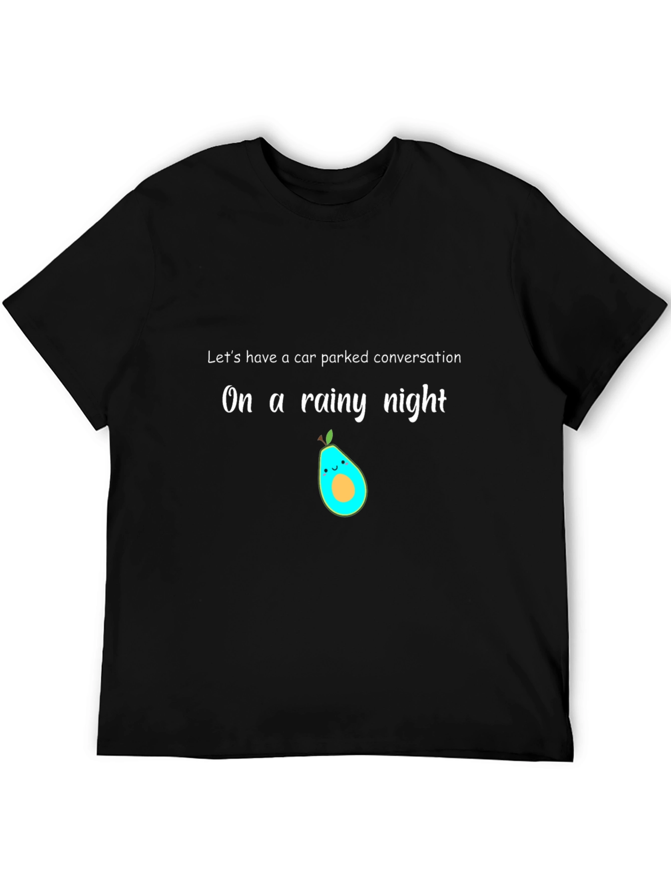 Rainy Night Avocado T-Shirt