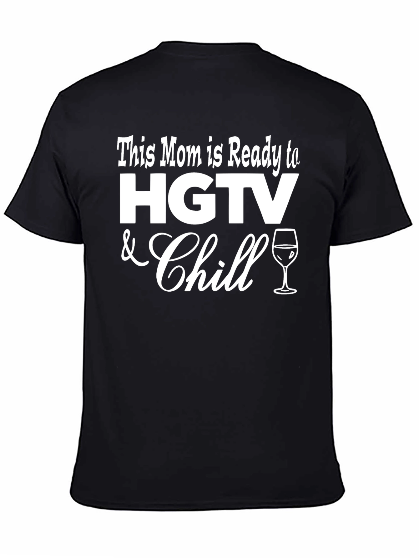 HGTV & Chill Mom Graphic Tee