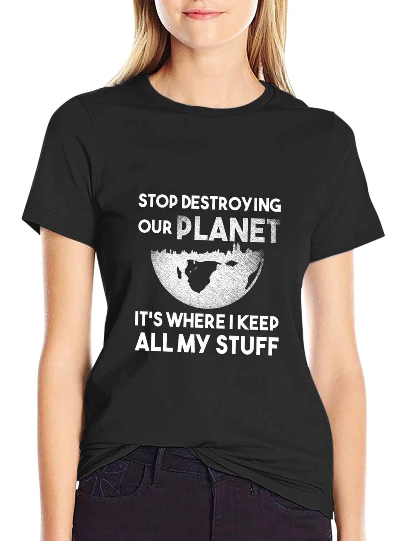 Stop Destroying Our Planet T-Shirt